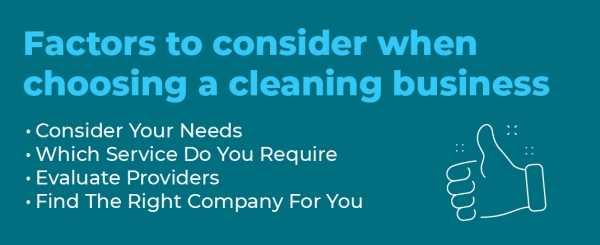 factors to consider when choosing a cleaning business